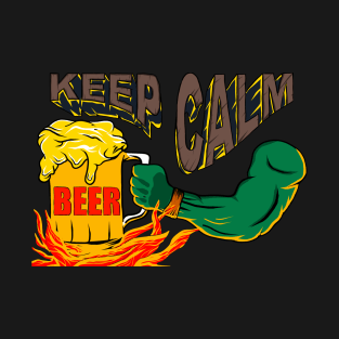 keep calm and hot beer T-Shirt