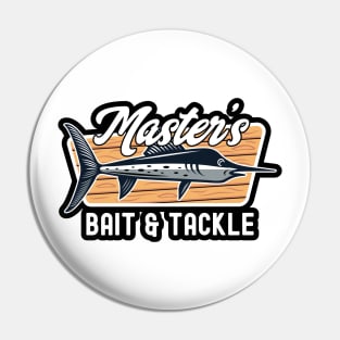 Fishing Master's Bait and Tackle Fisherman Funny Pin