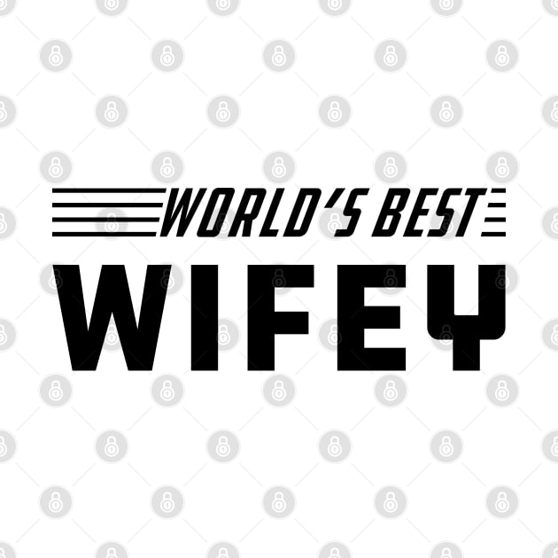 Wifey - World's best wifey by KC Happy Shop