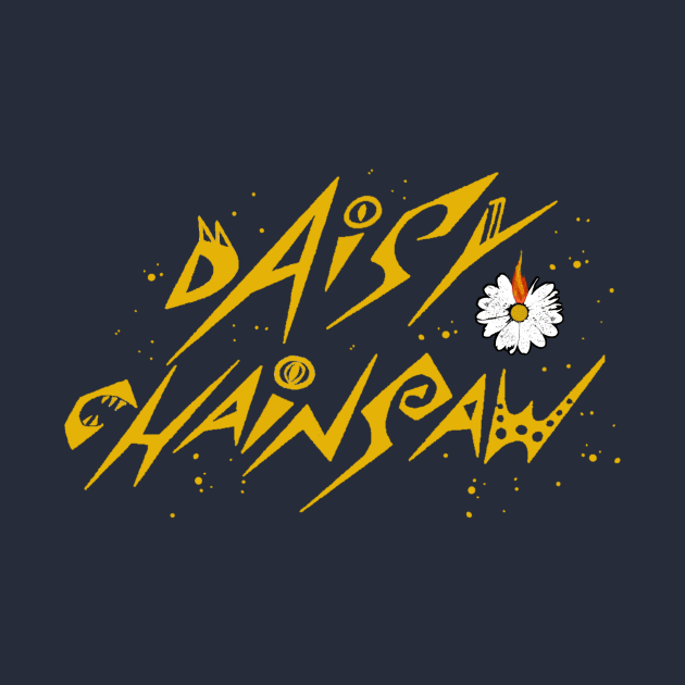 Daisy Chainsaw by ElijahBarns