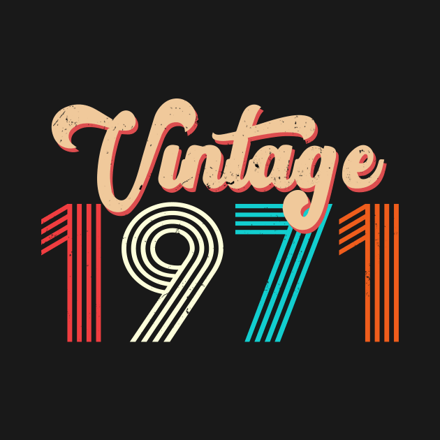 Vintage 1971 by TEEPHILIC