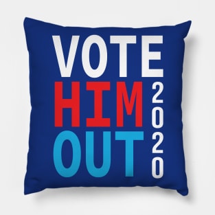 Vote Him Out 200 Pillow