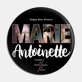 Marie Antoinette: Queen of France Pin