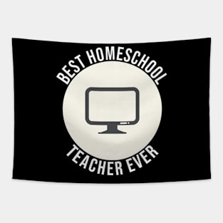 Best Homeschool Teacher Ever Teaching School Tapestry