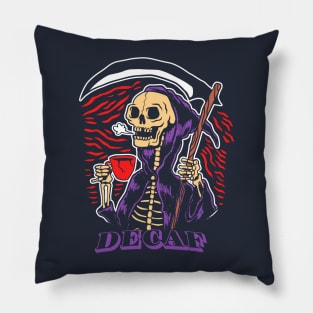 Death before decaf Pillow