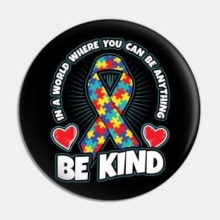 Autism Awareness Be Kind Ribbon Kindness Gift Pin