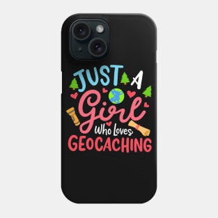 Girl Who Loves Geocaching Phone Case