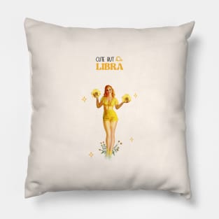 Cute but Libra Pillow