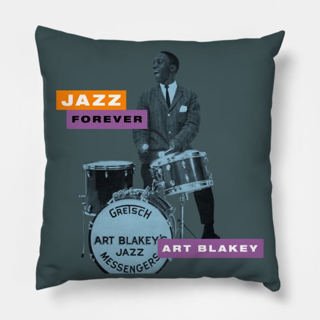 Art Blakey - Jazz Forever Pillow by PLAYDIGITAL2020