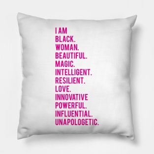 I Am Black, Beautiful, Woman. | African American | Black Lives | Black Women Matter Pillow