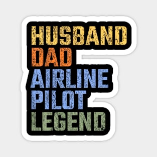 Mens Husband Dad Airline Pilot Legend Fathers Day  Retro Magnet