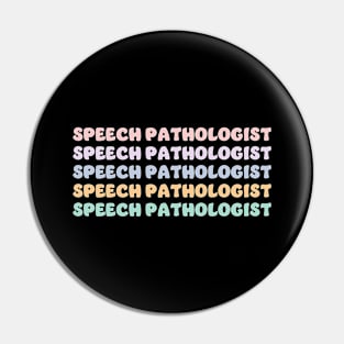 Speech Language Pathologist Pin