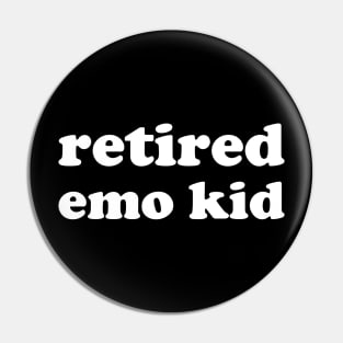 Retired Emo Kid Pin