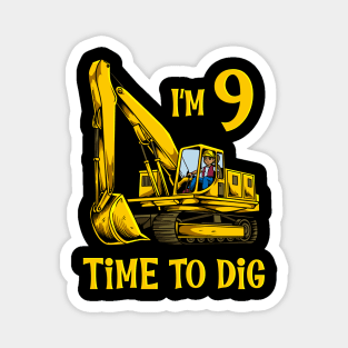 I'm 2 - time to dig - excavator 2 year old birthday Magnet