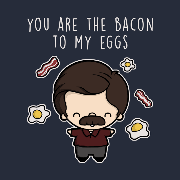 You are the bacon to my eggs. by perdita00