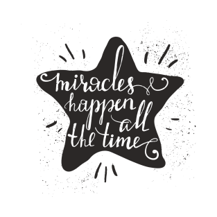 Miracles Happen All The Time, Cute Romantic T-Shirt T-Shirt