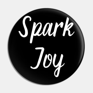 Spark Joy Pin