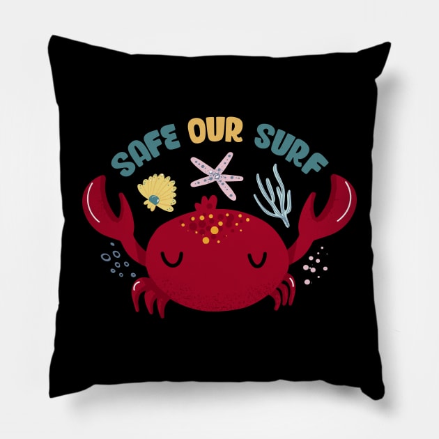 Safe our Surf quote with cute sea animal crab, starfish, coral and shell aesthetic pastel color illustration. Pillow by jodotodesign