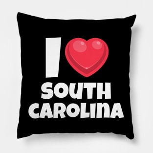 I love South Carolina Pillow