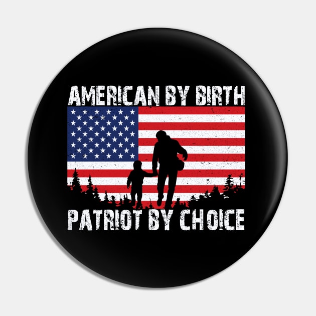 American By Birth Patriot By Choice American Flag Pin by koolteas