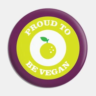 Proud to be Vegan Pin