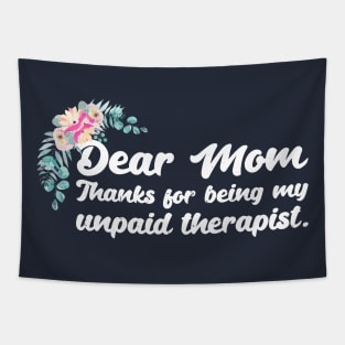 Mom Therapist funny mom Tapestry