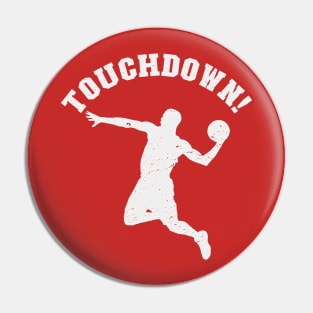 Funny Touchdown Pin