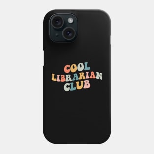 Cool Librarian Club Funny Librarian School Phone Case