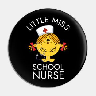 Little Miss School Nurse Lil Ms. Registered School Nurse Pin