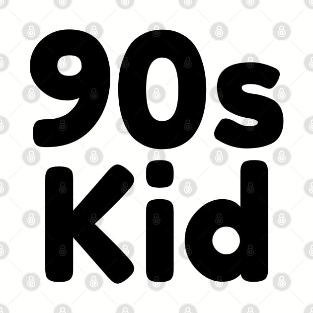 90s Kid by Flamingo Design