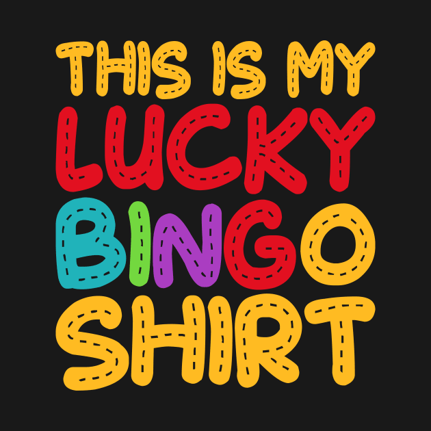 This Is My Lucky Bingo Shirt T shirt For Women by Xamgi