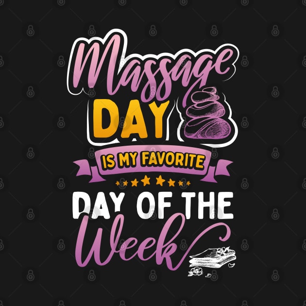 Massage Day is My Favorite Day of the Week by uncannysage