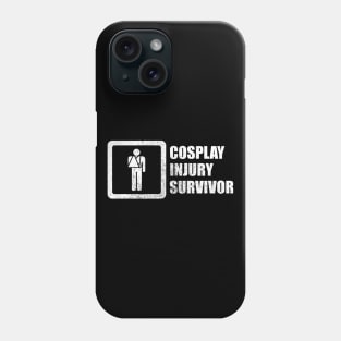 Cosplay Injury Survivor Phone Case