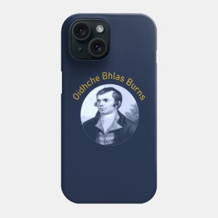 Robbie Burns - Oidhche Bhlas Burns 2 Phone Case