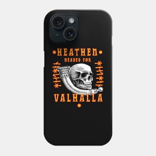 Headed for Valhalla. Phone Case