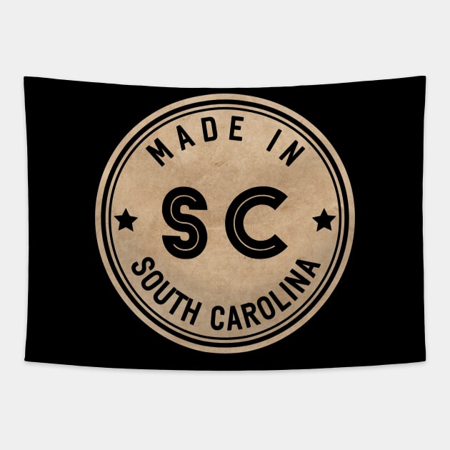 Made In South Carolina SC State USA Tapestry by Pixel On Fire