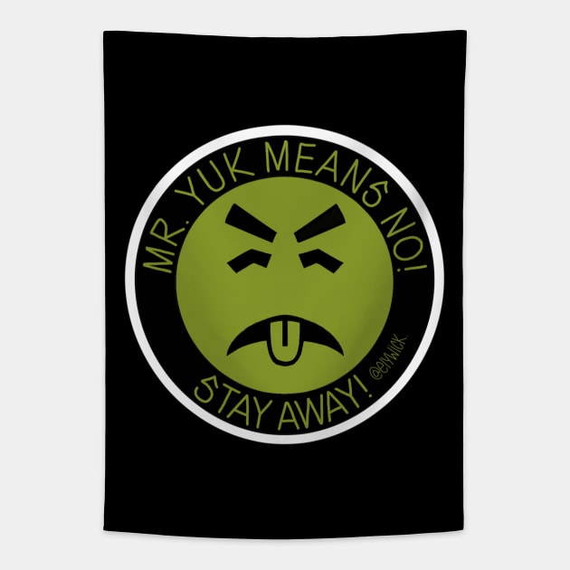 mr. yuk Tapestry by elywick