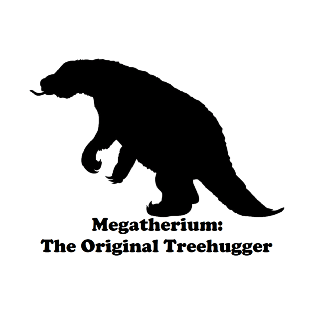 Megatherium:  The Original Treehugger by dabblersoutpost