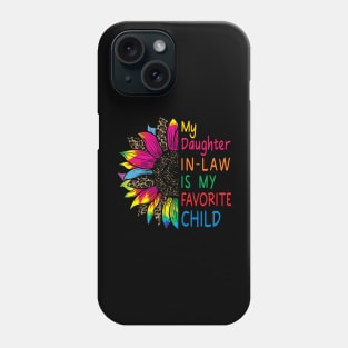 My Daughter In Law Is My Favorite Child Sunflower Phone Case