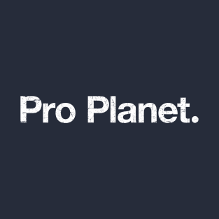 Pro Planet T-Shirt