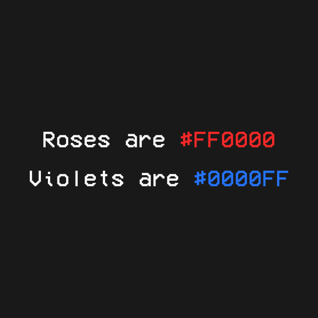 Roses are #FF0000 funny programmer shirt by tylerberry4