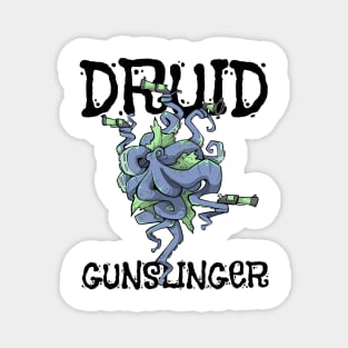 Druid Class Roleplaying Pnp Humor Meme RPG Dungeon Saying Magnet