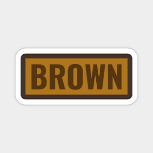 Brown text simple classic typography Magnet