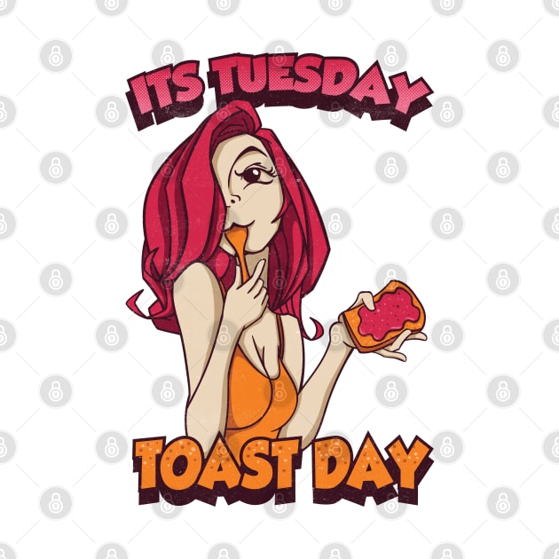Its tuesday Toast Day by Pixeldsigns