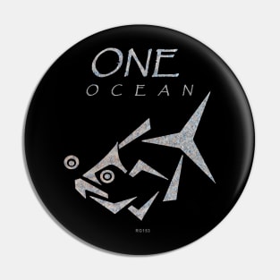One Ocean, Save the Sea Pin