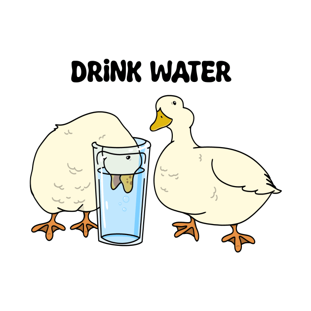 Drink Water with two ducks by Callduckofficial 