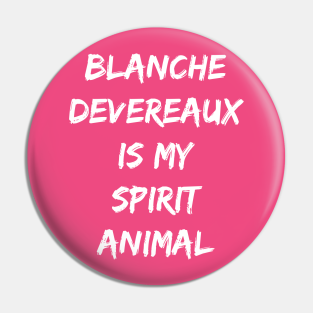 Blanche Devereaux Pins And Buttons Teepublic Au
