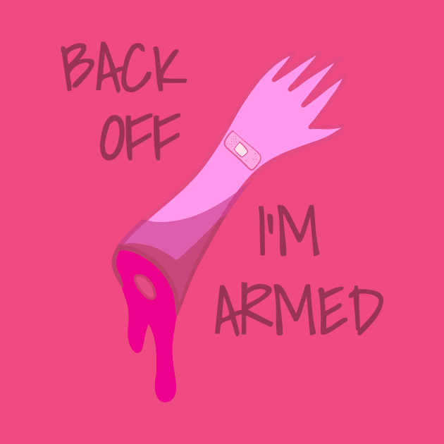 Back Off I'm Armed by moshigami