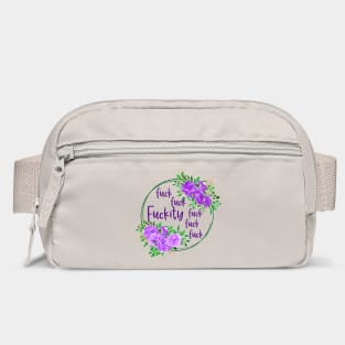 Fuckity Funny Swear Words, Florals, Pretty, classy, and sweary. Fuck f*ck fuckery fuckness with beautiful flowers. Bag