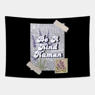 Be A Kind Human Design #9 Lavender Tapestry